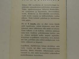 Noottikriisi tuoreeltaan tutkittuna