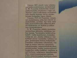 Metsäherrana Lapissa 1891-1926. Metsänhoitajan muistelmia