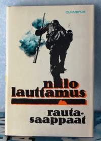 Rautasaappaat, 1981. 7.p..  (sota, jatkosota).Rautasaappaat -romaanissa on aiheena SS-miesten paluu Suomeen ja heidän osuutensa kesän 1944 taisteluissa.