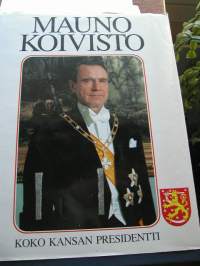 mauno koivisto .koko kansan presidentti