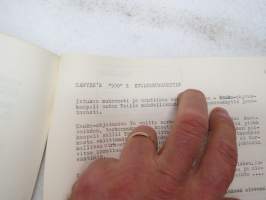 Sawyer´s &quot;500&quot; kuultokuvanheittimet - käyttöohjeet - engalnninkielisen ohjjekirja rinnakkaiskäyttöä varten tehty suomenkielinen käännös -operator´s manual