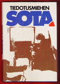 Tiedotusmiehen sota - kokemuksia kahden sodan ja välirauhan ajalta, 1987. 1.p.. (sota, talvisota, jatkosota, tiedotussota).