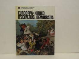 Eurooppa: Kirkko, itsevaltius, demokratia