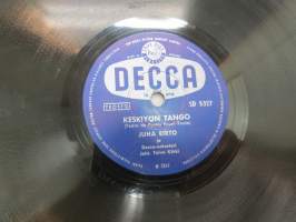 Decca SD 5327 Juha Eirto - Keskiyön tango / Metro-Tytöt - Toukokuun unelma -savikiekkoäänilevy, 78 rpm record