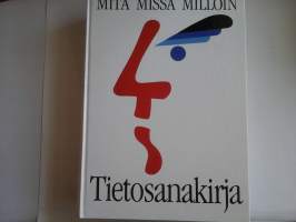 Mitä missä milloin - tietosanakirja