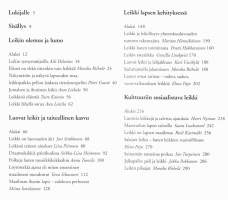 Leikin pikkujättiläinen, 2004. 1. painos.Leikin pikkujättiläisessä on laajalti tietoa leikin olemuksesta, lumosta ja voimasta lapsen kehityksen ja