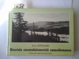 Ruotsin suomalaismetsiä samoilemassa. Päiväkirjaa vuoden 1817 matkalta