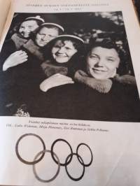 Helsingin olympialaiset  1953    Toinen  paranneltu  painos v  1953. Huono  kuntoinen  mutta  loistava  kirja   tulosselosteineen  ja  suuri  määrä  kuvia. Voi