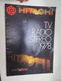 Hitachi TV, Radio, Stereo 1978 -myyntiesite / brochure