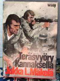 Teräsvyöry Kannaksella, 1974. 4. painos. (sota, jatkosota, 1944)