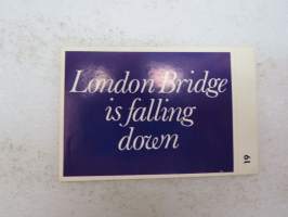 London Bridge is falling down -tarra / sticker