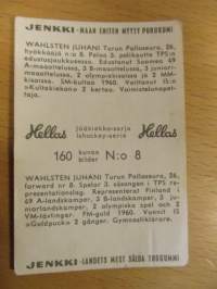 Hellas jääkiekkosarja 160 kuvaa 8 Juhani WahlstenTurun Palloseura