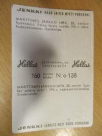 Hellas jääkiekkosarja 160 kuvaa 138 Jaakko MarttinenHIFK