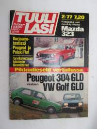 Tuulilasi 1977 nr 2, sis. mm. seur. artikkelit / kuvat / mainokset; Korjaamotestissä Peugeot ja Polski Fiat, Pikkudieselit Peugeot 304 GLD &amp; VW Golf GLD