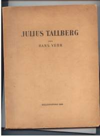 Julius Tallberg och hans verk