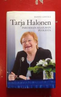 Tarja Halonen Paremman maailman puolesta