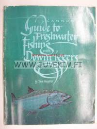 Guide to Freshwater Fishing with Downriggers