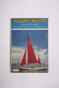 Sailing Yachts - Types and Classes