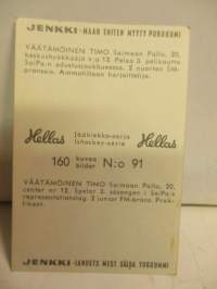 Hellas jääkiekkosarja 160 kuvaa  91 Timo Väätämöinen - Saimaan Pallo