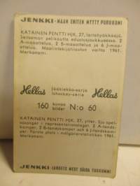 Hellas jääkiekkosarja 160 kuvaa 60 Pentti Katainen - HJK