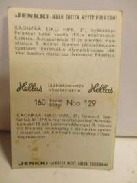 Hellas jääkiekkosarja 160 kuvaa 129 Esko Kaonpää - HIFK