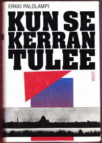 Kun se kerran tulee. Kehyskertomus ja kaksi tarinaa Talvisodan aikalaisista, 1990. 2. painos.