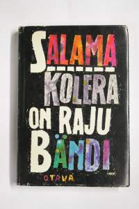 Kolera on raju bändi