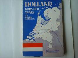 Holland kors och tvärs