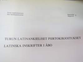 Turun latinankieliset piirtokirjoitukset - latinska inskrifter i Åbo -latin texts found in Turku