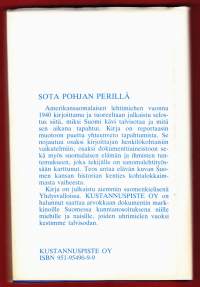 Sota pohjan perillä - Miksi Suomessa käytiin sotaa ja mitä sen aikana tapahtui, 1983.