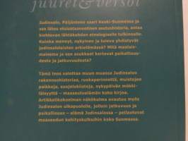Paikallisuuden juuret ja versot. Jatkuvuuksia Judinsalon maalaismaisemassa
