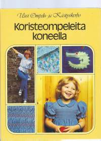 Koristeompeleita koneella /  suomal. toim. Ritva Salmi].