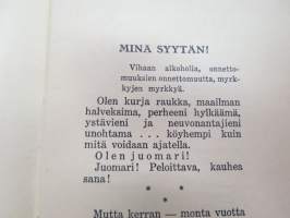 Minä syytän -alkoholin kirous ja alkoholistin kohtalo - raittiusvalistuskirjanen -sobriety propaganda