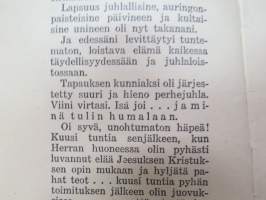 Minä syytän -alkoholin kirous ja alkoholistin kohtalo - raittiusvalistuskirjanen -sobriety propaganda