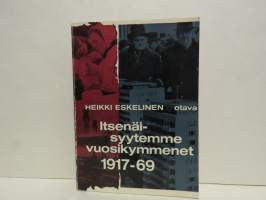 Itsenäisyytemme vuosikymmenet 1917-69