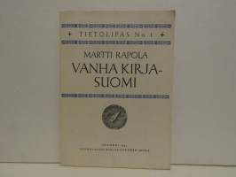 Vanha kirjasuomi - Tietolipas no 1