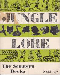 Jungle lore, The Scouter&#039;s Books no. 13