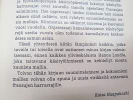Solmimme fransuja -handicrafts