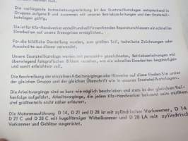 Hanomag Instandsetzungsanleitung für Motortyp D 14, D 21, D 28 und C-Ausführung -huolto-ohjekirja saksaksi