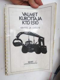 Valmet kurottaja  KTD 1510 - käyttö ja huolto / operator´s manual