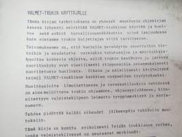 Valmet haarukkatrukki TD1258 - käyttö ja huolto / operator´s manual in finnish