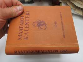 Maatalouskalenteri 1948, sisältää monipuolisesti ja runsaasti taulukoita, tietoja maatalouteen liittyvistä aiheista, mainoksia ym.  -agricultural calendar