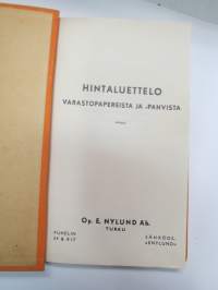 Oy E. Nylund Ab - Hintaluettelo varastopapereista ja -pahvista 1.5.1941 -pricelist on paper and cartons