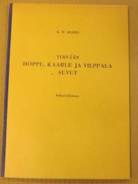 Tyrvään Hoppu, Kaarle ja Vilppala suvut- sukututkimus