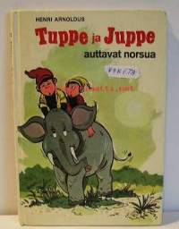 Tuppe ja Juppe auttavat norsua