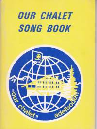 Our Chalet Song Book