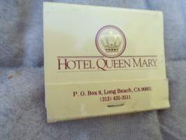 Tulitikkuaski Hotel Queen Mary Long Beach