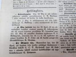 Helsingfors Tidningar, Lördagen den 22 Maj 1858, Nr 40., innehåller bl. a. följande artiklar / annonser;