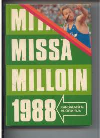 Mitä Missä Milloin 1988- kansalaisen vuosikirja