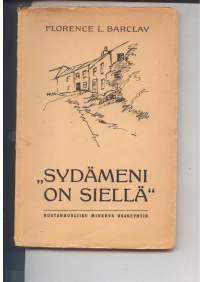 &quot;Sydämeni on siellä&quot;